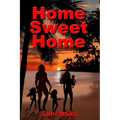 Home Sweet Home