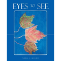 Eyes to See