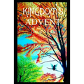 Kingdom's Advent: Kingdom Fantasy Short Stories