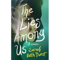 The Lies Among Us