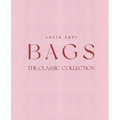 Bags: The Classic Collection