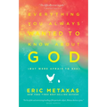 Everything You Always Wanted to Know about God (But Were Afraid to Ask)