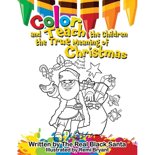 Color and Teach the Children the True Meaning of Christmas