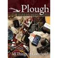 Plough Quarterly No. 9: All Things in Common?