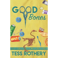 Good Bones: A Taylor Quinn Quilt Shop Mystery