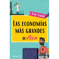 Las economías más grandes de Asia: ¡Pequeña guía sobre las principales industrias de Asia y las historias de su crecimiento! Educational Kids' Book in