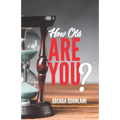 How Old Are You?