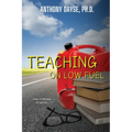 Teaching On Low Fuel