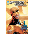 Booster Gold: The Complete 2007 Series Book Three