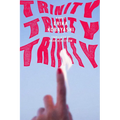Trinity, Trinity, Trinity