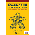 The Board Game Designer's Guide to Careers in the Industry