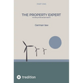 The Property Expert Part 1: German law, including three sample reports