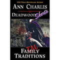 Fatal Traditions: A Short Story from the Deadwood Humorous Mystery Series