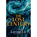 The Lost Century