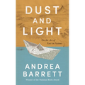 Dust and Light: On the Art of Fact in Fiction