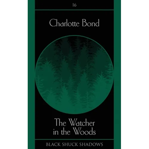 The Watcher in the Woods