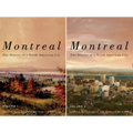 Montreal: The History of a North American City