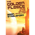 The Golden Fleece and Other Tales of the Biotech Revolution