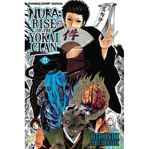 Nura: Rise of the Yokai Clan, Vol. 21: Ghost Story: Aoandon