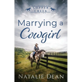 Marrying a Cowgirl