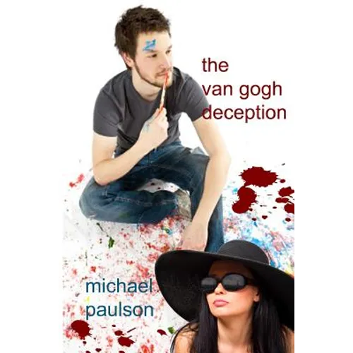 The Van Gogh Deception