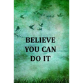 Believe You Can Do It: College Ruled Notebook With Motivational Sayings To Inspire You On Every Page - Birds And Tree On A Green Vintage Background