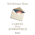 Cartas de Un Astrofísico / Letters from an Astrophysicist