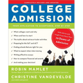 College Admission: From Application to Acceptance, Step by Step