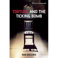 Torture and the Ticking Bomb