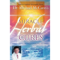 Miracle Herbal Cures
