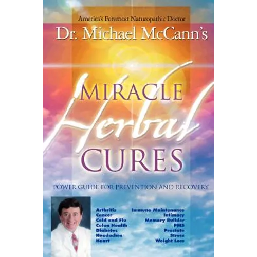 Miracle Herbal Cures