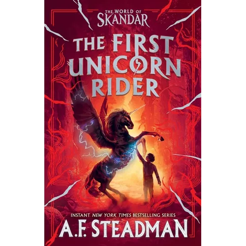 The First Unicorn Rider: A World of Skandar Story
