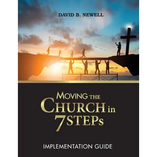 Moving the Church in 7 STEPs Implementation Guide