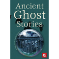 Ancient Ghost Stories