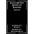 Essays in Occultism, Spiritism, and Demonology: A Collection