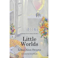 Little Worlds: Constructed of Magic: VOLUME 3