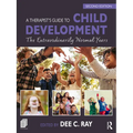 A Therapist's Guide to Child Development: The Extraordinarily Normal Years