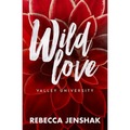 Wild Love - Valley University
