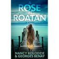 A Rose in Roatan