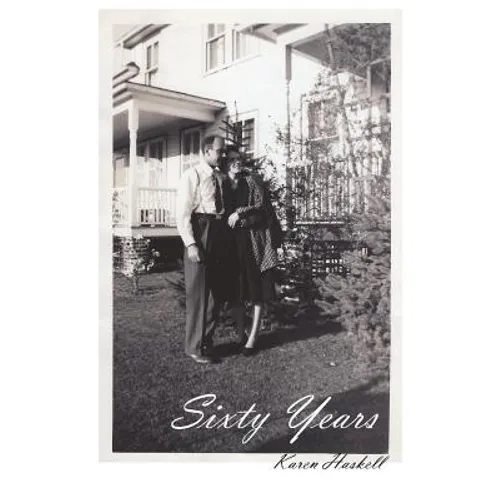 Sixty Years