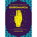 El Pequeño Libro de la Quiromancia