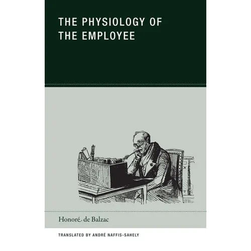 The Physiology of the Employee