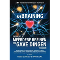 mBraining (Dutch Version): Gebruik je meerdere breinen om gave dingen te doen
