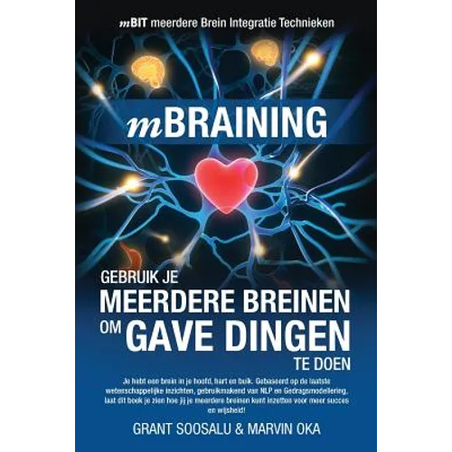mBraining (Dutch Version): Gebruik je meerdere breinen om gave dingen te doen
