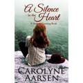 A Silence in the Heart