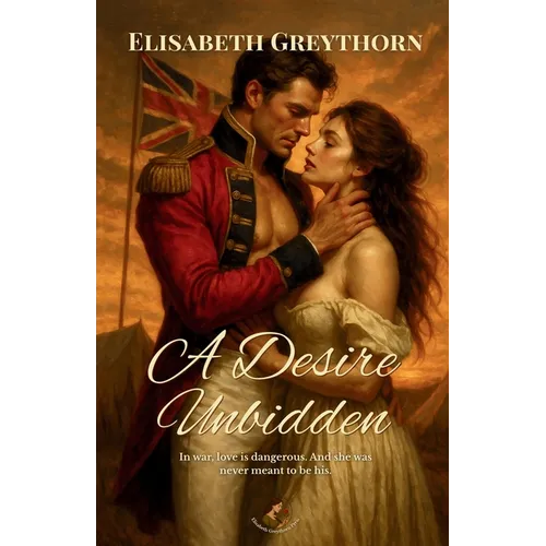 A Desire Unbidden