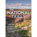 The National Trails: 1,000 Mini Adventures on the 17 National Trails of England and Wales