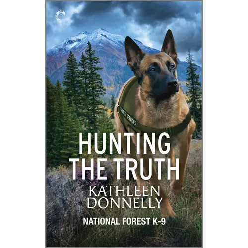 Hunting the Truth: A Romantic Thriller about Law Enforcement and Hidden Truths