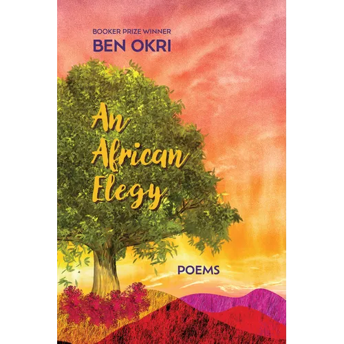An African Elegy: Poems