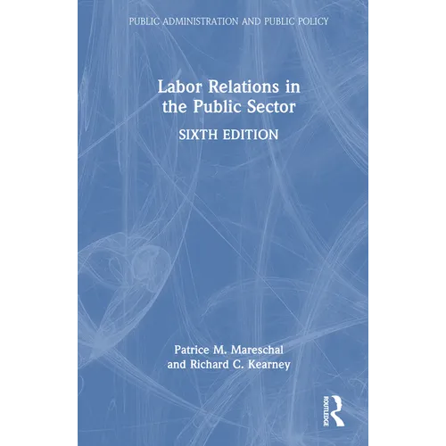Labor Relations in the Public Sector